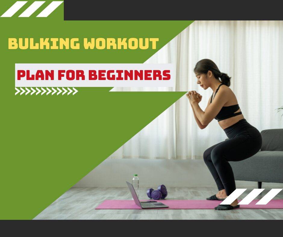 Bulking Workout Plan for Beginners