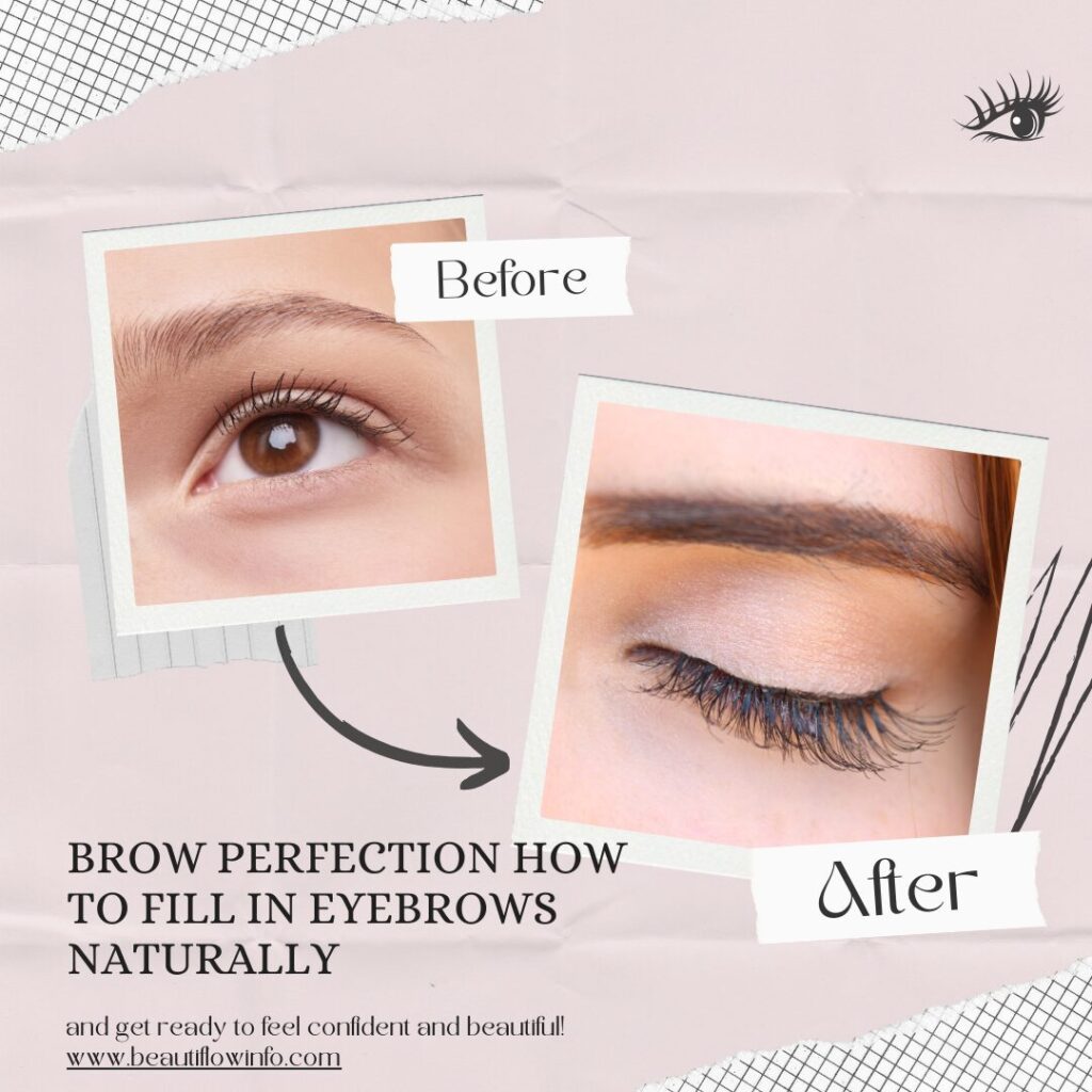 Brow Perfection How to Fill in Eyebrows Naturally